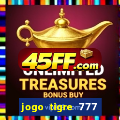 jogo tigre 777 como jogar